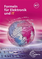 Horst Bumiller, Monika Burgmaier, Bernhard Grimm, J&ouml;rg Oestreich, Bernd Schiemann - Formeln f&uuml;r Elektronik und IT
