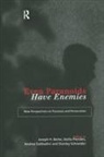 Joseph H Berke, Joseph H. Berke, Berke Joseph H., Stella Pierides, Pierides Stella, Andrea Sabbadini... - Even Paranoids Have Enemies