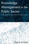 David E McNabb, David E. Mcnabb - Knowledge Management in the Public Sector