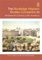 Agnes Montaldo Lugo-Ortiz, Agnes Lugo-Ortiz, Graciela Montaldo, Montaldo Graciela - Routledge Hispanic Studies Companion to Nineteenth Century Latin