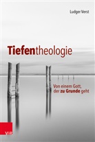 Ludger Verst - Tiefentheologie