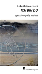 Anke Beier-Amani, Roland Beier - ICH BIN DU