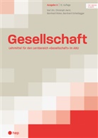 Christoph Aerni, Alex Bieli, Bernhard Roten, Bernhard Scheidegger, Karl Uhr - Gesellschaft Ausgabe A (Print inkl. digitaler Ausgabe)