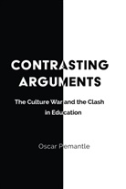 Oscar Pemantle - Contrasting Arguments