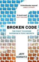Jeff Horwitz - Broken Code