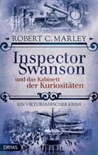 Robert C Marley, Robert C. Marley - Inspector Swanson und das Kabinett der Kuriositäten