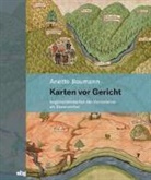 Anette Baumann - Karten vor Gericht
