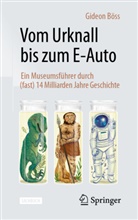 B&ouml;ss, Gideon B&ouml;ss - Vom Urknall bis zum E-Auto