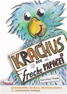 Dorothea Thom&eacute;, Dr Dorothea Thom&eacute;, Dr. Dorothea Thom&eacute; - Krachus, der freche Papagei