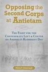 Marion V Armstrong, Marion V. Armstrong - Opposing the Second Corps at Antietam