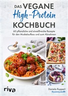 Daniela Ruppert - Das vegane High-Protein-Kochbuch