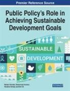 Norainie Ahmad, Muhammad Anshari, Mahani Hamdan - Public Policy's Role in Achieving Sustainable Development Goals