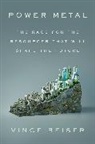 Vince Beiser - Power Metal