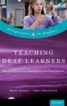 Harry Knoors, Harry (Director Knoors, Harry/ Marschark Knoors, Knoors Harry, Marc Marschark, Marc (Professor and Director Marschark... - Teaching Deaf Learners