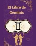Rubi Astr&oacute;logas - El Libro de G&eacute;minis