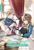 Nanna Fujimi, Matsuri Isora, Tobi Tana - Silent Witch 03