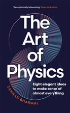 Zahaan Bharmal - The Art of Physics