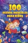 Brice Brant, Special Art Learning - 100 hechos incre&iacute;bles para ni&ntilde;os