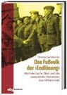 Thomas Sandk&uuml;hler - Das Fu&szlig;volk der "Endl&ouml;sung"