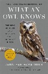 Jennifer Ackerman, Ackerman Jennifer - What an Owl Knows