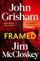 John Grisham, Grisham John, Jim McCloskey - Framed