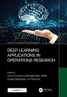 Aryan (Chief Scientific Advisor Chaudhary, Biswadip Basu Mallik, Aryan Chaudhary, Rahul Kar, Gunjan Mukherjee - Deep Learning Applications in Operations Research