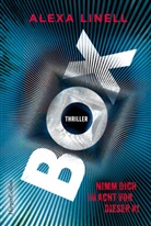 Alexa Linell - BOX - Nimm dich in Acht vor dieser KI