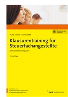 Jens Lohel, Peter M&ouml;nkediek, Michael Puke - Klausurentraining f&uuml;r Steuerfachangestellte