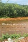 William Conlogue - Working Watersheds