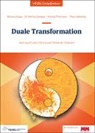 Barbara Kopp, Dr Helmut Scherer, Dr. Helmut Scherer, Annika Thiemann, Theo Veltkamp - Duale Transformation