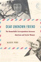 Alexis Peri - Dear Unknown Friend