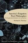 Michael A Flannery, Michael A. Flannery, Flannery Michael A. - America''s Forgotten Poet-Philosopher