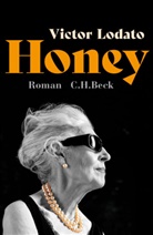 Victor Lodato - Honey