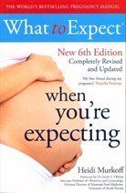 Heidi Murkoff - What to Expect When You're Expecting 6th Edition