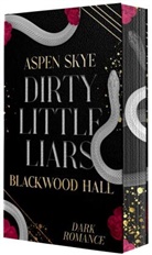 Skye Aspen, Aspen Skye - Blackwood Hall - Dirty Little Liars