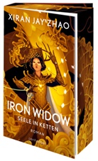 Xiran Jay Zhao - Iron Widow - Seele in Ketten