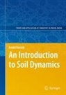 Arnold Verruijt - An Introduction to Soil Dynamics