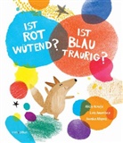 Alicia Acosta, Luis Amavisca, Luis Amavisca - Ist ROT w&uuml;tend? Ist BLAU traurig?