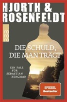 Michael Hjorth, Hans Rosenfeldt - Die Schuld, die man tr&auml;gt