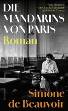 Simone de Beauvoir - Die Mandarins von Paris