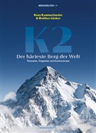 Hans Kammerlander, Walther L&uuml;cker - K2 - Der h&auml;rteste Berg der Welt