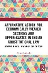 Asang Wankhede - Affirmative Action for Economically Weaker Sections Upper Castes in