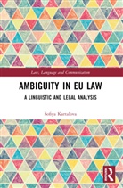 Sofiya Kartalova, Sofiya (Max Planck Institute for the St Kartalova - Ambiguity in Eu Law
