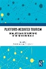 Paola Jokela Minoia, Salla Jokela, Paola Minoia - Platform-Mediated Tourism