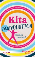 Anja Cantzler, Anja u a Cantzler, Aida S. de Rodriguez, Fea Finger, Christin F&uuml;chtenschneider, Simone Gottwald-Blaser... - Kitarevolution. Einfach machen!