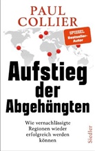 Paul Collier - Aufstieg der Abgeh&auml;ngten