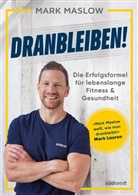 Mark Maslow - Dranbleiben!
