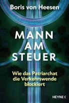 Boris von Heesen, Boris von Heesen - Mann am Steuer