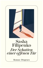 Sasha Filipenko - Der Schatten einer offenen T&uuml;r