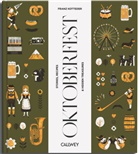 Franz Kotteder - Be a guest at the Oktoberfest